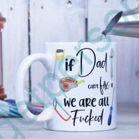 “If Dad Can’t Fix it” Ceramic Mug