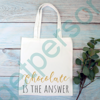 “Chocolate is the Answer” Tote Bag