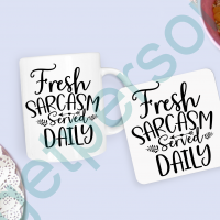 “Fresh Sarcasm” Mug & Coaster Set