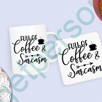 “Full of Sarcasm & Coffee” Mug & Coaster Set