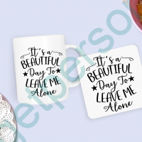 “It’s a Beautiful Day” Mug & Coaster Set